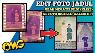 EDIT FOTO JADUL  CARA UBAH KLISE NEGATIF FILM KE FOTO DIGITAL BERWARNA DI GALERI HP