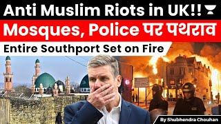 Anti-Muslim Riots in UK Fires burn on Southport streets protesters clash with police  knife attack