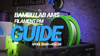 Bambu Lab AMS FilamentPM 1Kg spool Riser + Roller