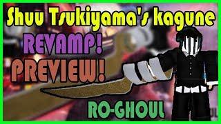  KAGUNE REVAMP  Roblox Ro-Ghoul  Shuu Tsukiyamas kagune - REVAMP