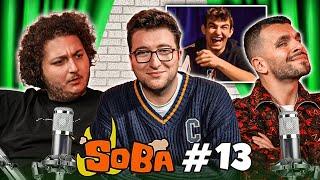 S.O.B.A PODCAST 13. BÖLÜM w@EfeUygacvideo @bicimali