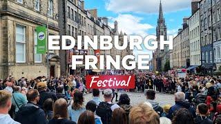 EDINBURGH FRINGE FESTIVAL 2024 - Atmosphere on the ROYAL MILE - Scotland Walking Tour  4K  60FPS