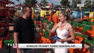 Sungur Ticaret  Çorlu Tarım Fuarı  Fuar Özel