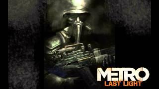 Metro Last Light OST - Infiltration