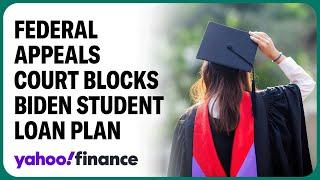 Federal appeals court blocks Bidens student loan plan SAVE