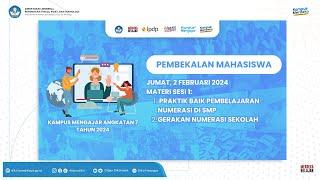 Pembekalan Mahasiswa Kampus Mengajar Angkatan 7 Tahun 2024