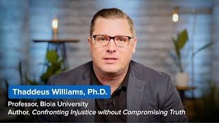 How Can Christians Have Better Conversations about Social Justice?  Thaddeus Williams