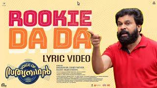 Rookie Dada Lyric Video Voice Of Sathyanathan  Dileep Joju George Ankit Menon Vinayak Sasikumar