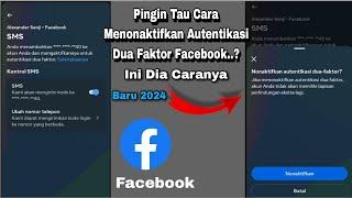 TERBARU.. CARA MENONAKTIFKAN AUTENTIKASI DUA FAKTOR DI FACEBOOK