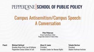 Campus AntisemitismCampus Speech A Conversation