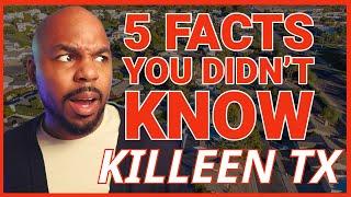 What Is Killeen Texas Known For? 5 Fun Facts You Didnt Know