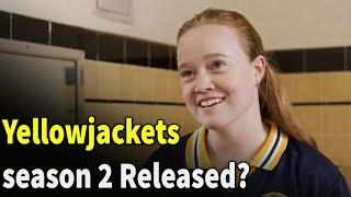 Yellowjackets season 2 Release date