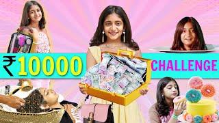 24 HOURS LIVING On Rs 10000 vs Rs 10  LUXURY Challenge  MyMissAnand