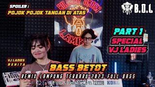 COLLAB VJ LADIES RENITA POJOK POJOK TANGAN DI ATAS BASS BETOT  BUJANG ORGEN LAMPUNG 2023