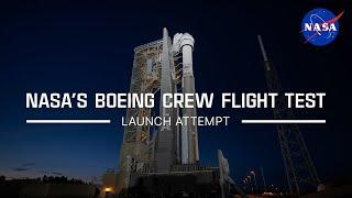 NASA’s Boeing Starliner Crew Flight Test Launch Attempt – May 6 2024 Official NASA Broadcast