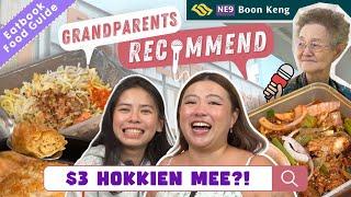 Grandparents Recommend Fried Chilli Fish Head & $3 Hokkien Mee?