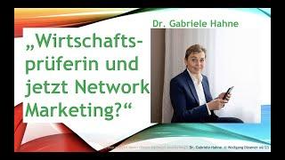 Network Marketing mit Teamaufbau mit 7 guten Gründen einer ehemaligen Wirtschaftsprüferin.