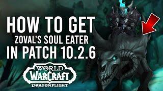 How To Get Zovaals Soul Eater Mount In 10.2.6 Back From The Beyond Achievement In Dragonflight