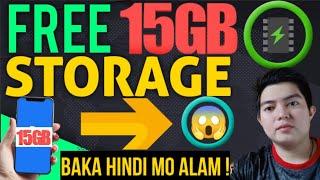 FREE 15 GB STORAGE SA CELLPHONE NA BAKA HINDI MO PA ALAM  100% LEGIT 