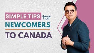 How to Succeed As a Newcomer to Canada  My Biggest Advice for You  #ForeverHopeful #CometoCanada