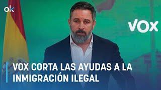 Abascal Vox anuncia que los ayuntamientos de Vox cortarán las ayudas a la inmigración ilegal