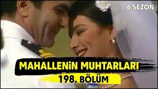 Mahallenin Muhtarları Mahallede Düğün Var 198. Bölüm