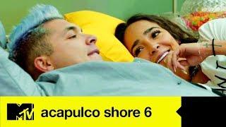 Episodio 5  Acapulco Shore 6