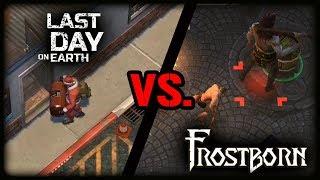 LAST DAY ON EARTH vs FROSTBORN