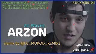 ARZON  REMIX  DJ MUROD REMIX  ASL WAYNE