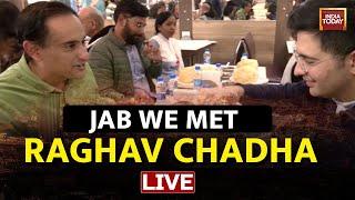 Live Now AAPs Young Star Raghav Chadha Speaks To Rahul Kanwal  Jab We Met