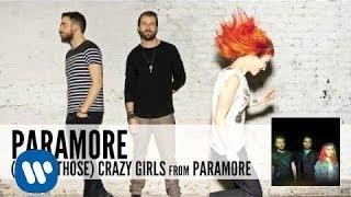 Paramore - One Of Those Crazy Girls Official Audio