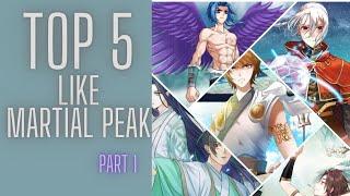 Manhua similar Martial peak