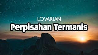 Lovarian - Sweetest Farewell
