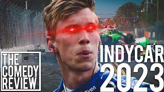 Indycar 2023 Comedy Review MARATHON