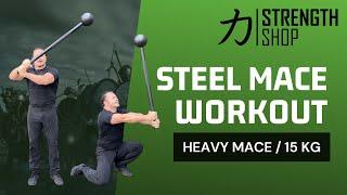 Heavy Steel Mace Workout