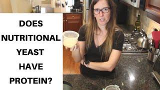 Does Nutritional Yeast Have Protein?