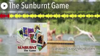 The Sunburnt Game