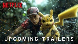 Upcoming Netflix Series Trailers 2025  Stranger Things & Pokemon