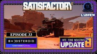Satisfactory U8  Boosteroid Cloud Gaming  Episode 33