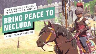 The Legend of Zelda Tears of the Kingdom - Bring Peace to Necluda Gameplay Walkthrough