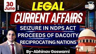 Legal Current Affairs  30 June  Detailed Analysis  By Abhinav Goswami