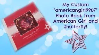 My Custom americangirl9907 Photo Book from American Girl and Shutterfly