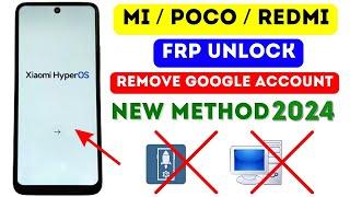 All Xiaomi HyperOS FRP Bypass - Gmail Account Unlock  Without PC 2024 Activity Launcher Not Working