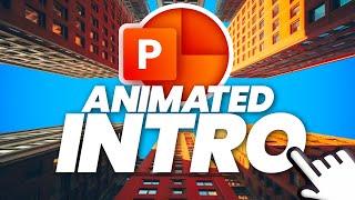 ANIMATED PowerPoint Intro Slide  Easy & Impressive