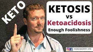 KETOSIS vs Ketoacidosis A Doctor Explains the Difference