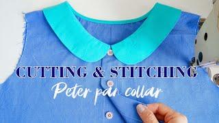 How To Cut And Sew Peter Pan Collar  Sewing Techniques For Beginners   Thuy Sewing
