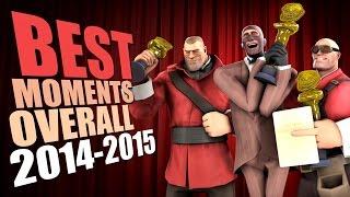 TF2 - BEST Moments OVERALL 2014-2016 Compilation