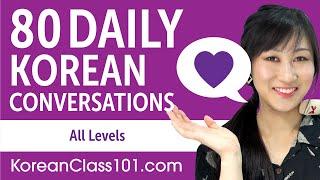 2 Hours of Daily Korean Conversations - Korean Practice for ALL Learners