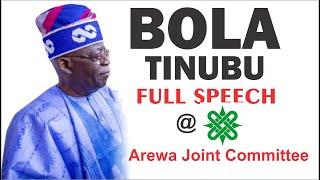 Asiwaju Bola Tinubu full speech at Arewa joint committee in Kaduna state