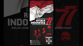 DIRGAHAYU RI KE 77 #hits #dirgahayuindonesia #indonesia #agustusan #inspiration #rockstar